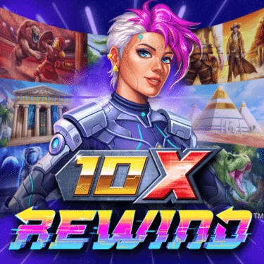 10x Rewind